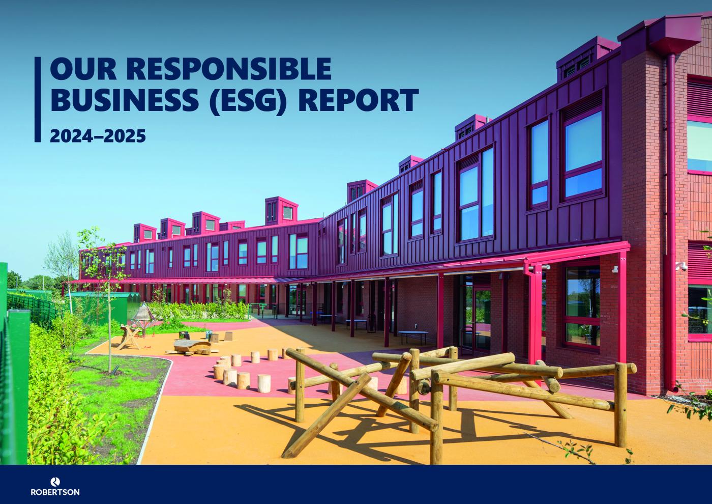 Robertson Group Responsible Business (ESG) Report 24-25 front cover